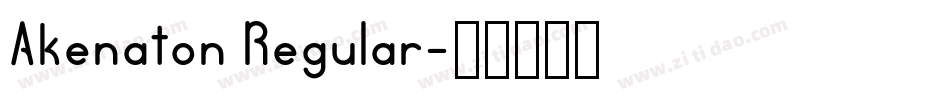 Akenaton Regular字体转换